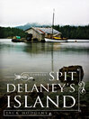 Spit Delaney's Island (eBook)
